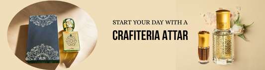 Start Your Day with a Crafiteria Attar